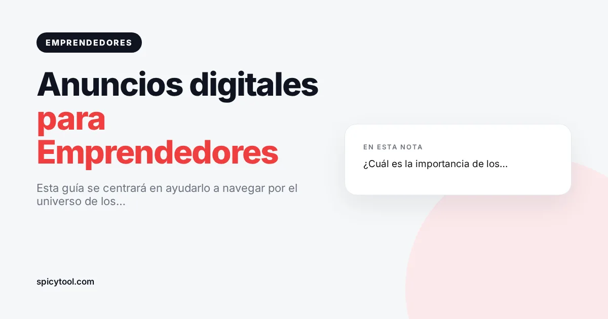 Portada de la nota: Anuncios digitales para Emprendedores
