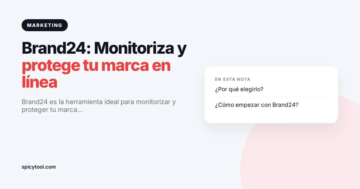 Portada de la nota: Brand24: Monitoriza y protege tu marca en línea