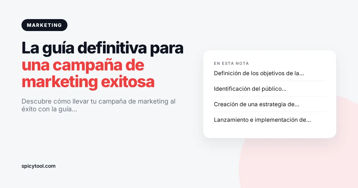 Portada de la nota: La guía definitiva para una campaña de marketing exitosa