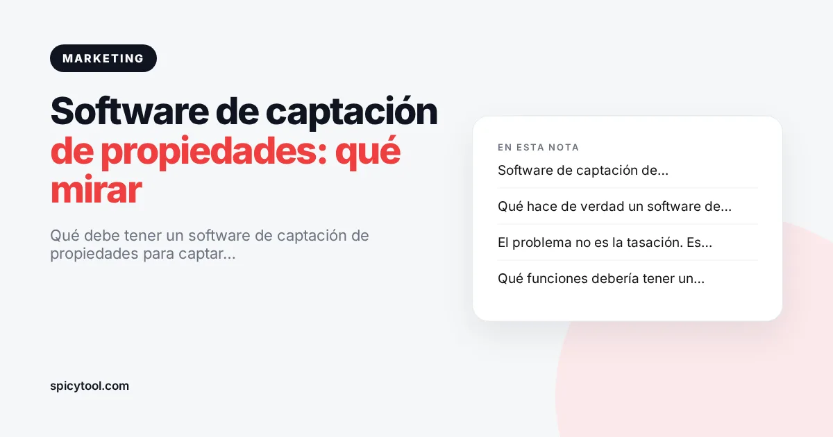 Portada de la nota: Software de captación de propiedades: qué mirar