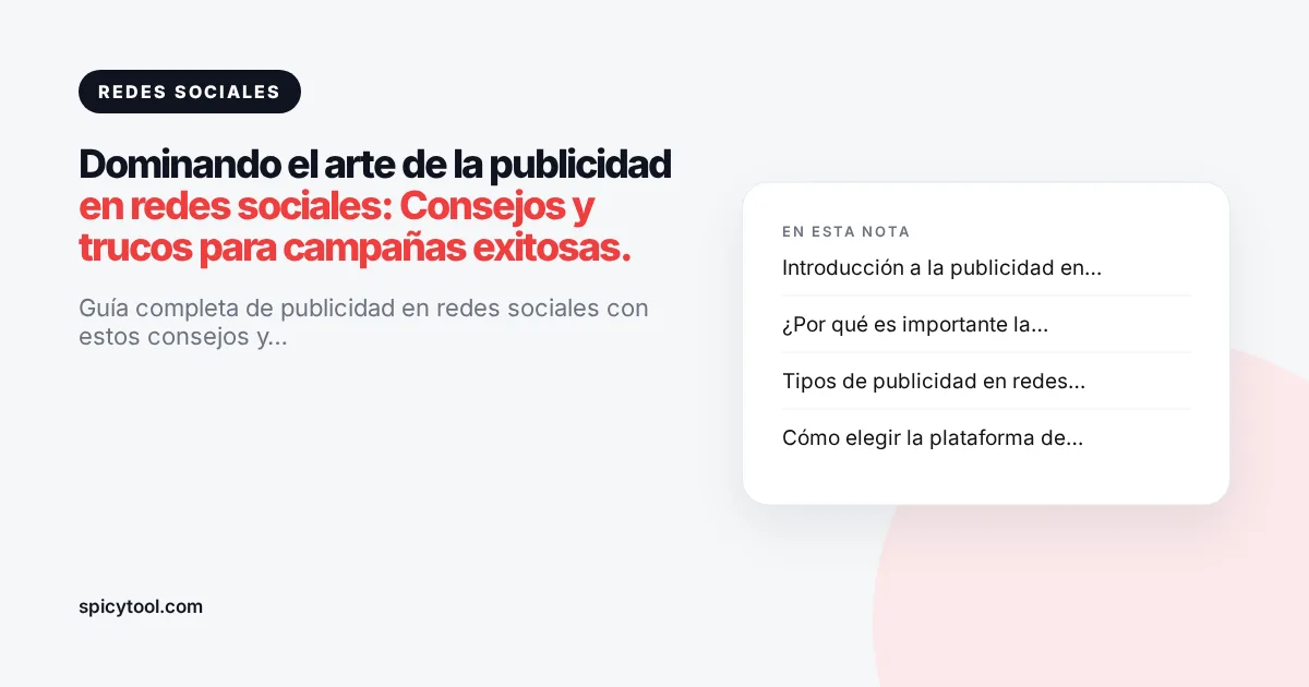Portada de la nota: Dominando el arte de la publicidad en redes sociales: Consejos y trucos para campañas exitosas.