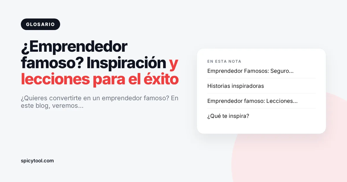 Portada de la nota: ¿Emprendedor famoso? Inspiración y lecciones para el éxito