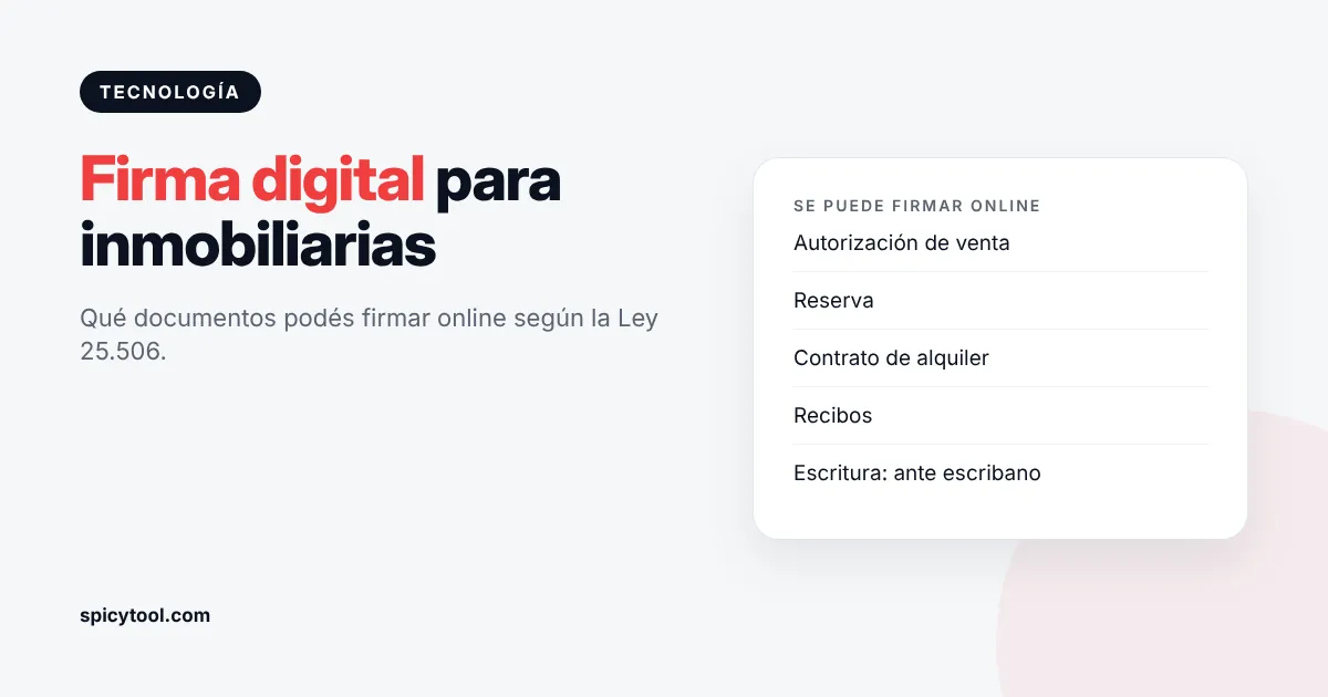 Firma digital y electrónica en inmobiliarias