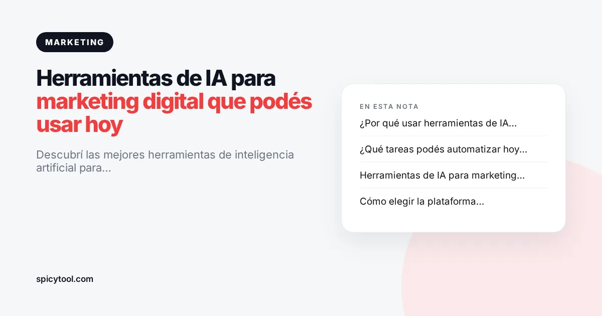 Portada de la nota: Herramientas de IA para marketing digital que podés usar hoy