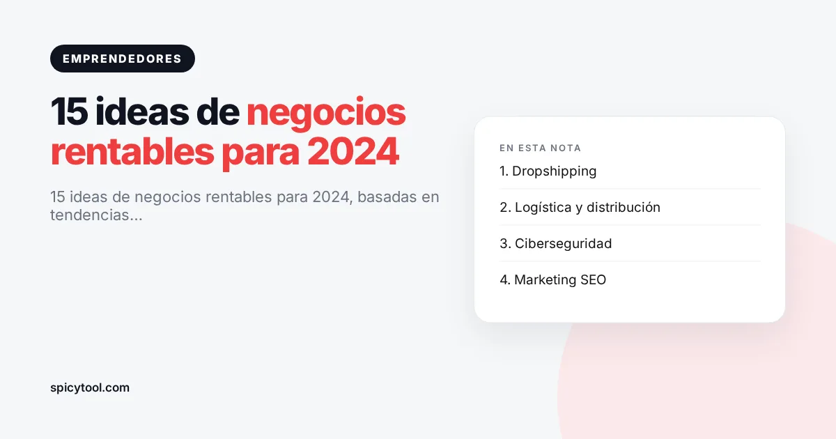 Portada de la nota: 15 ideas de negocios rentables para 2024