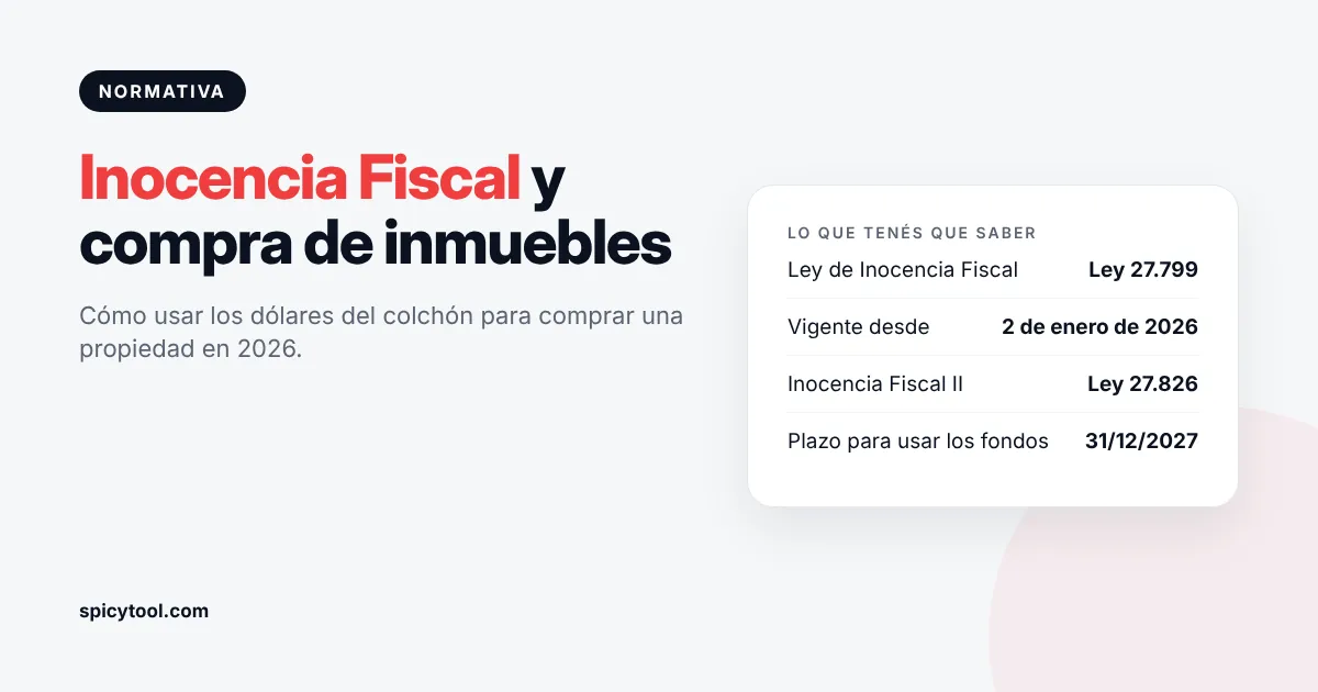 Inocencia Fiscal y compra de inmuebles Cómo comprar inmuebles con la Ley de Inocencia Fiscal