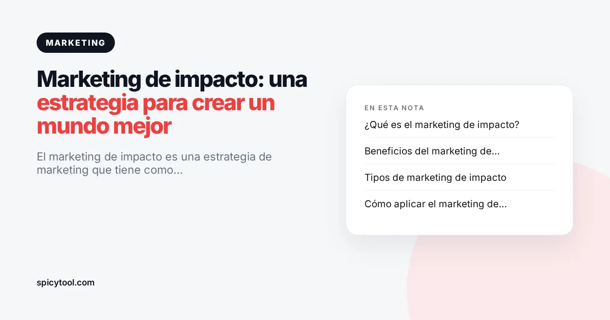 Portada de la nota: Marketing de impacto: una estrategia para crear un mundo mejor