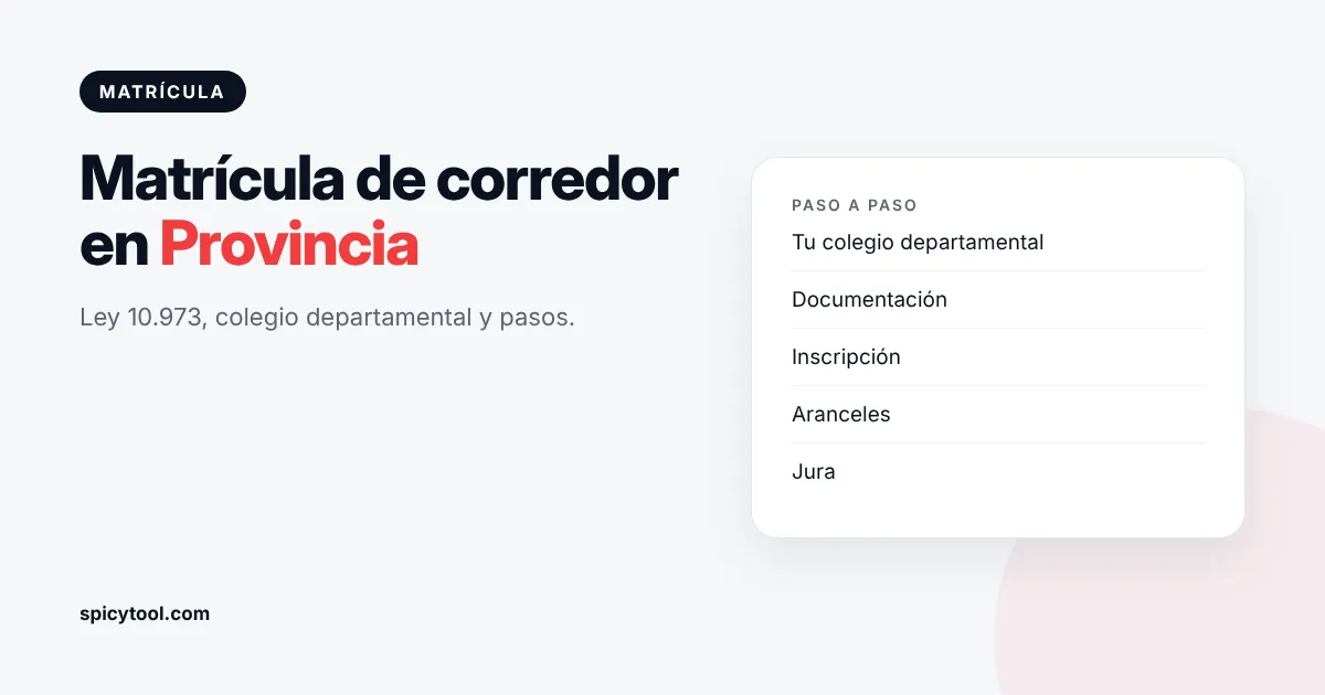 Matrícula de corredor inmobiliario en Provincia de Buenos Aires ante el colegio departamental