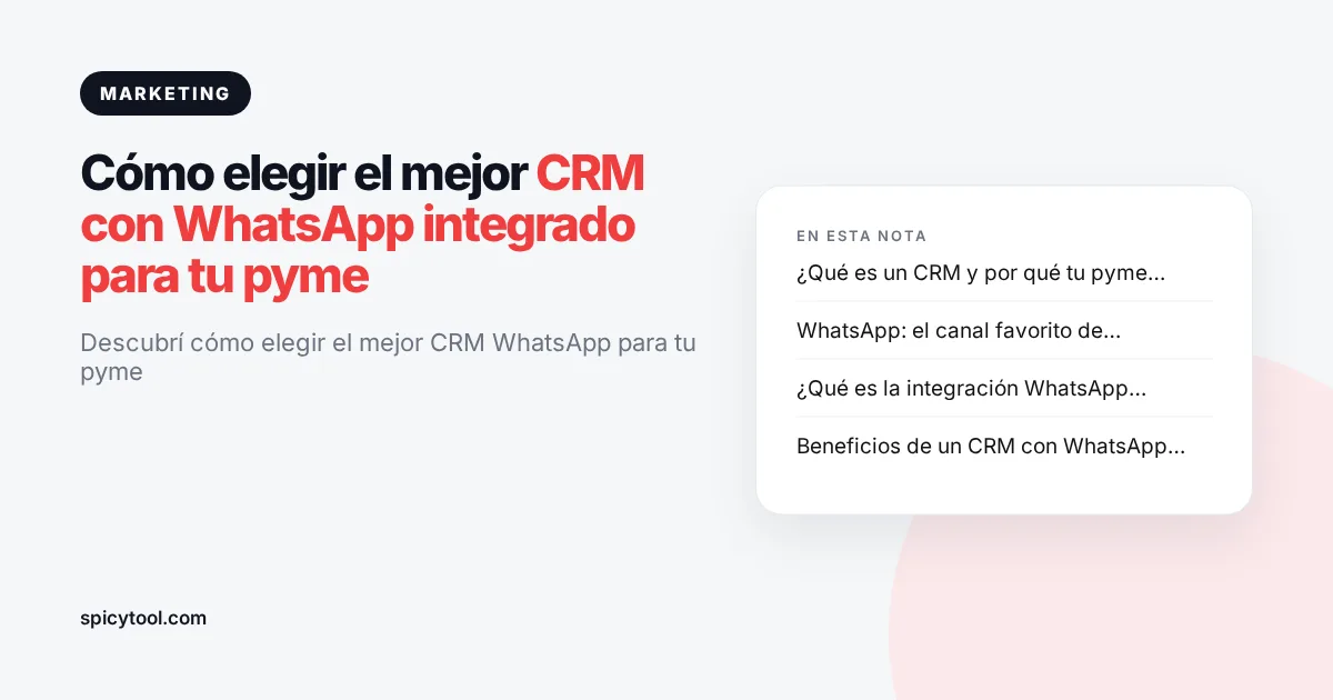 Portada de la nota: Cómo elegir el mejor CRM con WhatsApp integrado para tu pyme