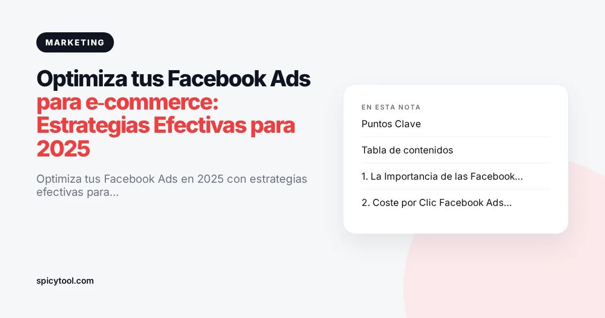 Portada de la nota: Optimiza tus Facebook Ads para e‑commerce: Estrategias Efectivas para 2025
