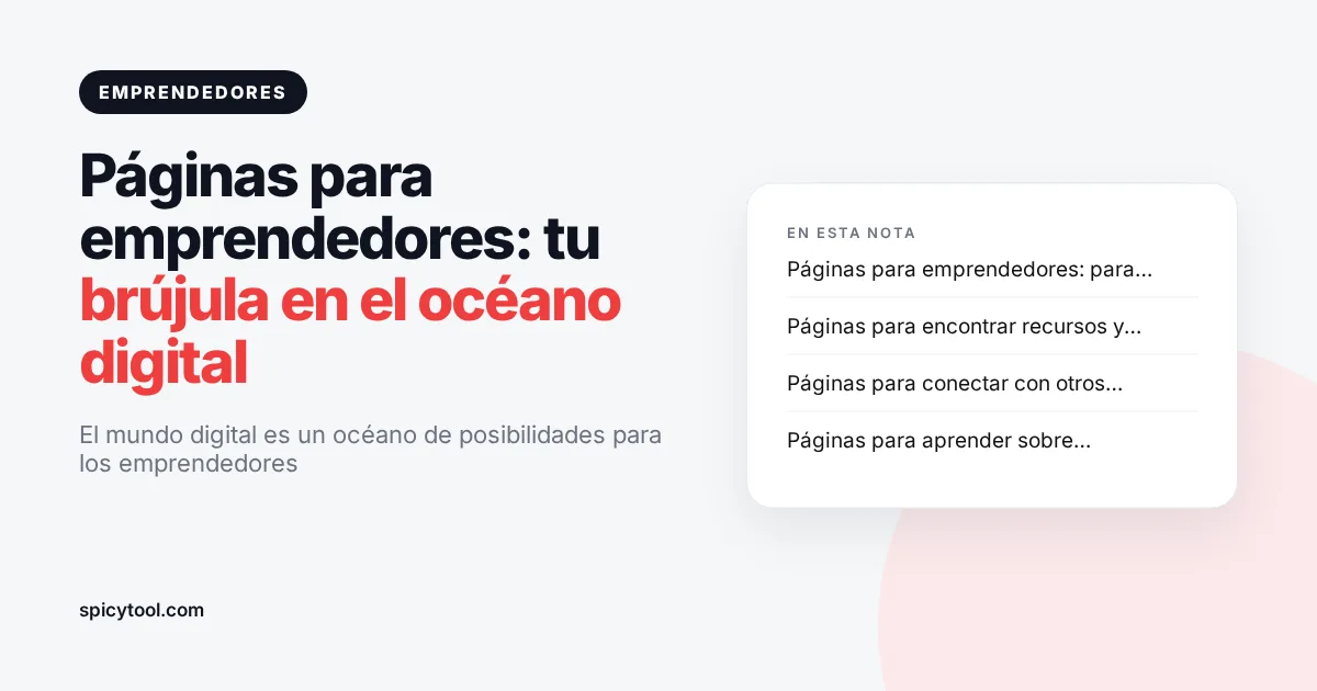 Portada de la nota: Páginas para emprendedores: tu brújula en el océano digital