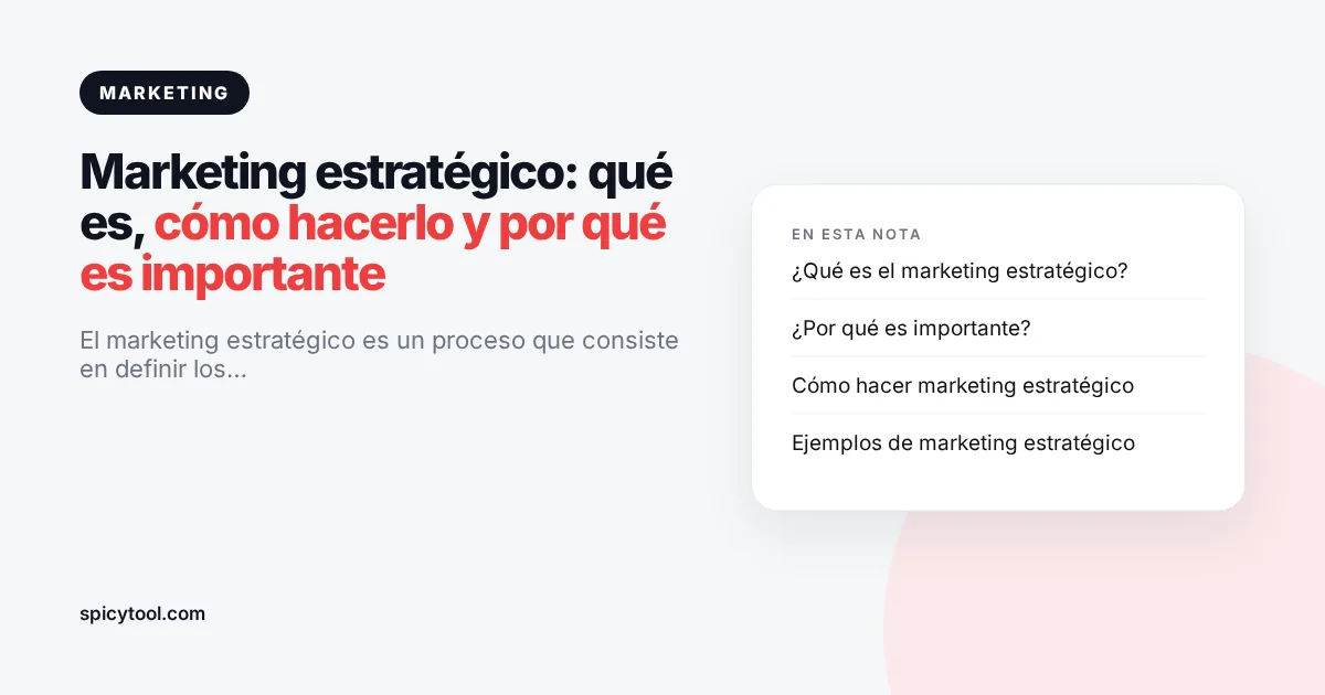 Portada de la nota: Marketing estratégico: qué es, cómo hacerlo y por qué es importante