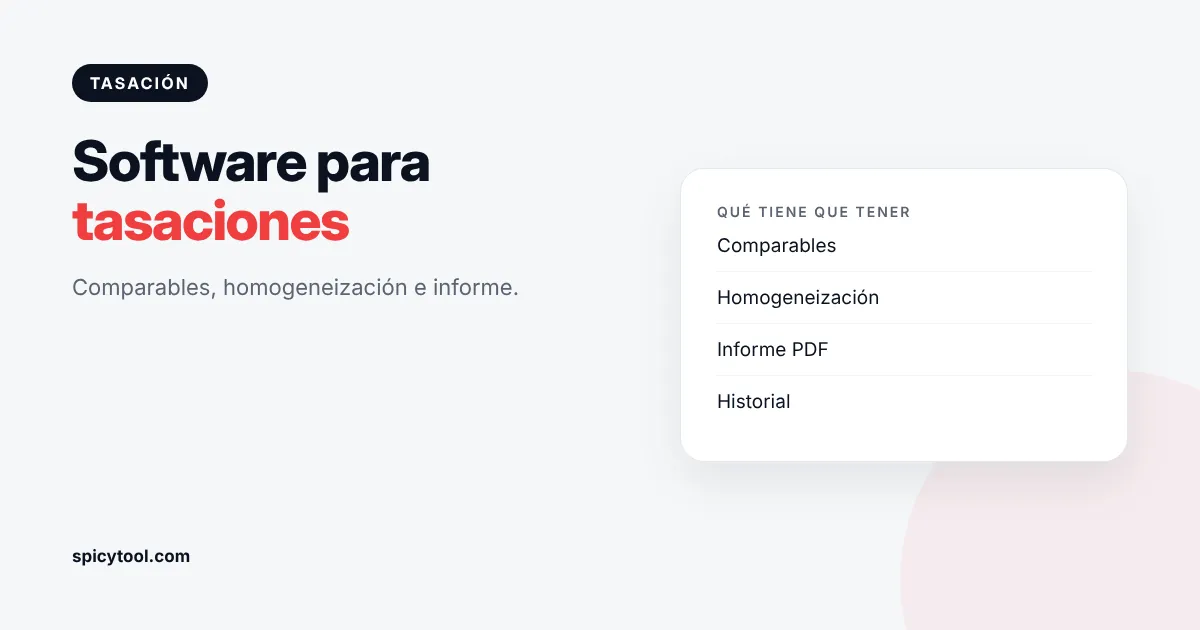 Software para tasaciones inmobiliarias con comparables e informe PDF en pantalla