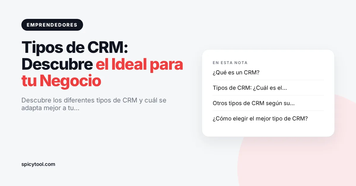 Portada de la nota: Tipos de CRM: Descubre el Ideal para tu Negocio