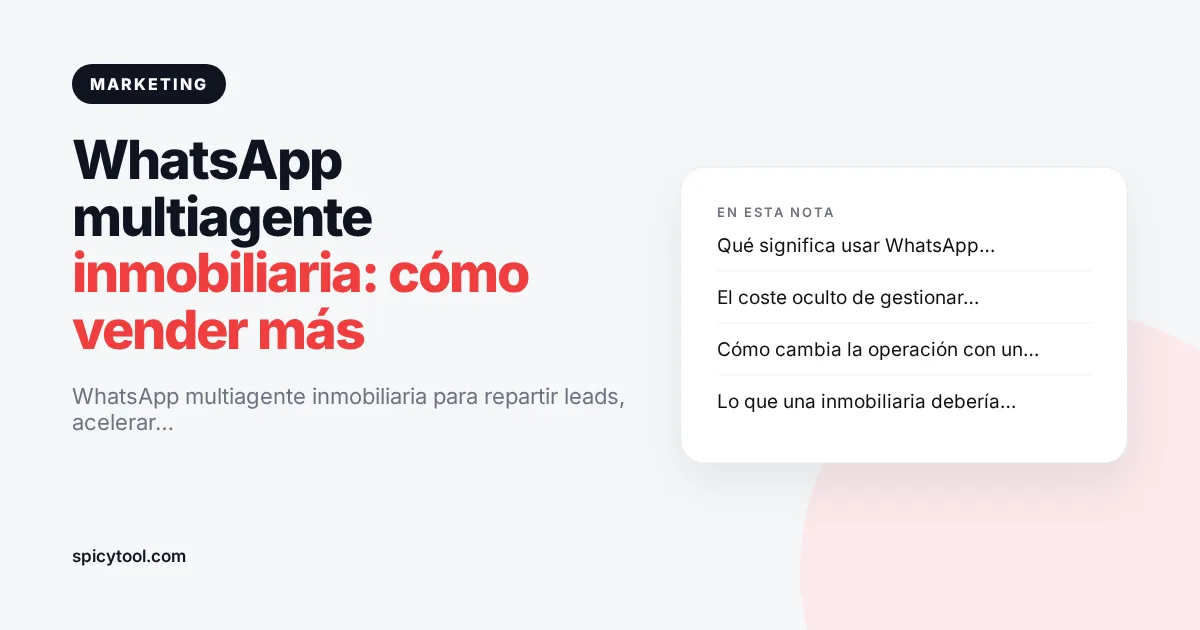 Portada de la nota: WhatsApp multiagente inmobiliaria: cómo vender más